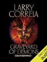 Graveyard of Demons Audiobook - Saga of the Forgotten Warrior