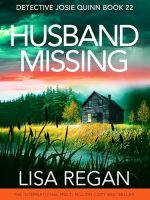 Husband Missing Audiobook - Detective Josie Quinn