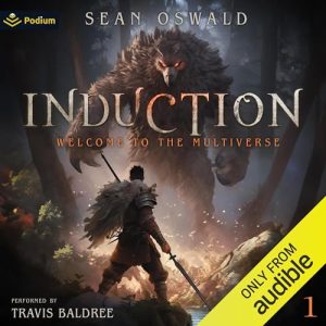 Induction Audiobook - Welcome to the Multiverse