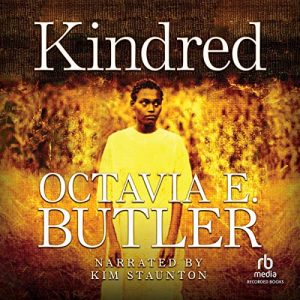 Kindred Audiobook by Octavia E. Butler