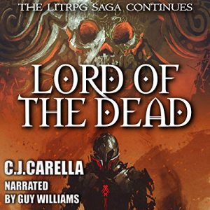 Lord of the Dead (A LitRPG Saga) Audiobook - The Eternal Journey