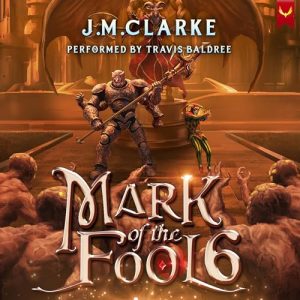 Mark of the Fool 6 Audiobook - Mark of the Fool
