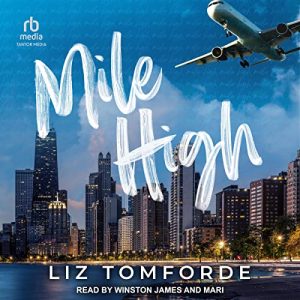 Mile High Audiobook - Windy City Series