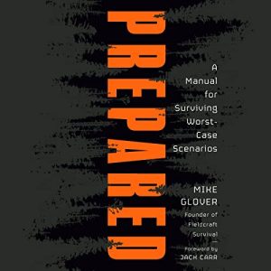 Prepared Audiobook by Mike Glover