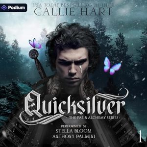 Quicksilver Audiobook - The Fae & Alchemy Series