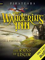 Rains of Liscor Audiobook - The Wandering Inn