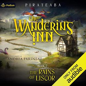 Rains of Liscor Audiobook - The Wandering Inn