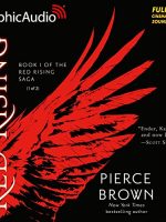 Red Rising (Part 1 of 2) (Dramatized Adaptation) Audiobook - Red Rising