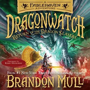 Return of the Dragon Slayers Audiobook - Dragonwatch Series