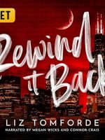 Rewind It Back Audiobook - Windy City Series