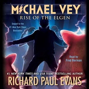 Rise of the Elgen Audiobook - Michael Vey