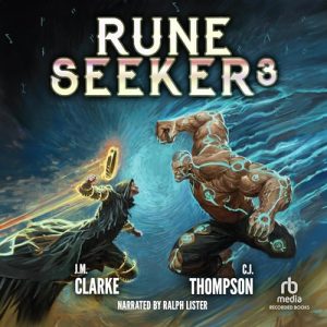 Rune Seeker 3 Audiobook - Rune Seeker