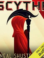 Scythe Audiobook - Arc of a Scythe
