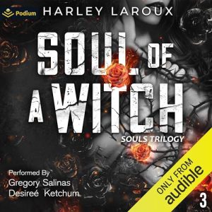 Soul of a Witch Audiobook - Souls Trilogy