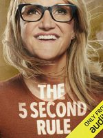 The 5 Second Rule Audiobook by Mel Robbins