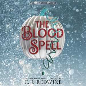 The Blood Spell Audiobook - Ravenspire Series