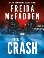 The Crash Audiobook by Freida McFadden