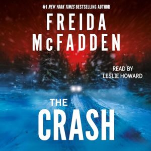 The Crash Audiobook by Freida McFadden