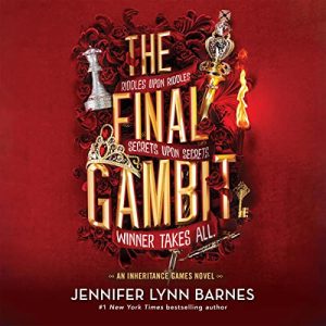 The Final Gambit Audiobook - The Inheritance Games