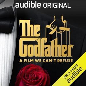 The Godfather: A Film We Can't Refuse Audiobook by Paramount Pictures