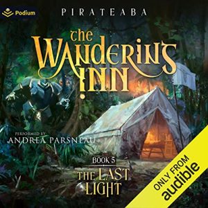 The Last Light Audiobook - The Wandering Inn
