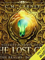 The Lost City: An Epic LitRPG Adventure Audiobook - The Realms Series