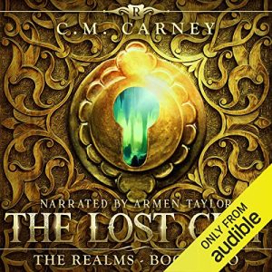 The Lost City: An Epic LitRPG Adventure Audiobook - The Realms Series