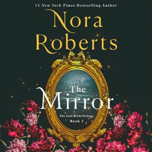 The Mirror Audiobook - The Lost Bride Trilogy