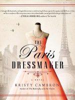 The Paris Dressmaker Audiobook by Kristy Cambron