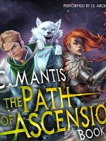 The Path of Ascension Audiobook - The Path of Ascension