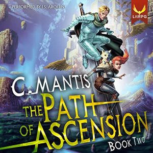 The Path of Ascension 2 Audiobook - The Path of Ascension
