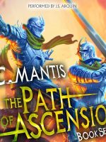 The Path of Ascension 7 Audiobook - The Path of Ascension