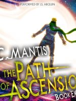 The Path of Ascension 8 Audiobook - The Path of Ascension
