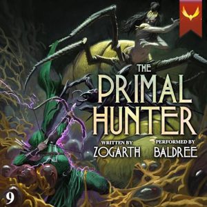 The Primal Hunter 9: A LitRPG Adventure Audiobook - The Primal Hunter
