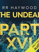 The Undead: Part 16 Audiobook - The Undead