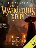 The Witch of Webs Audiobook - The Wandering Inn