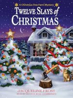 Twelve Slays of Christmas Audiobook - A Christmas Tree Farm Mystery Series